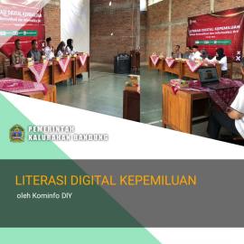 LITERASI DIGITAL KEPEMILUAN